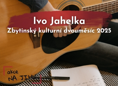 Ivo Jahelka ve Zbytinách